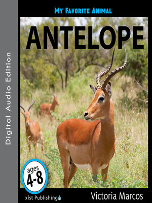 cover image of My Favorite Animal: Antelope
